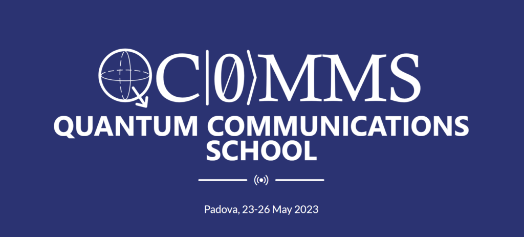 Quantum Communications School (QComms) 2023